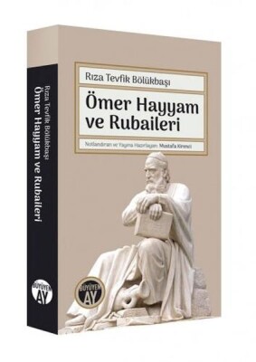 Ömer Hayyam ve Rubaileri - Büyüyen Ay Yayınları