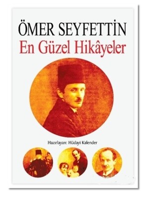 Ömer Seyfettin - En Güzel Hikayeler - Uğurböceği Yayınları