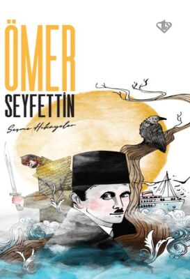 Ömer Seyfettin Seçme Hikayeler - 1