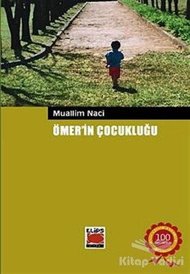 Ömer’in Çocukluğu - Elips Kitap