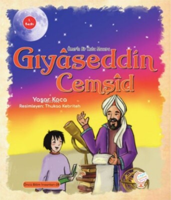 Ömer'le Bir Kutu Macera: Gıyâseddin Cemşîd - Kaşif Çocuk Yayınları