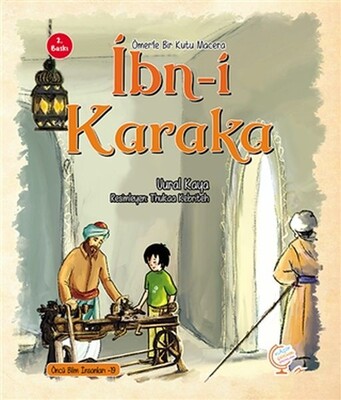 Ömer'le Bir Kutu Macera: İbn-i Karaka - Kaşif Çocuk Yayınları