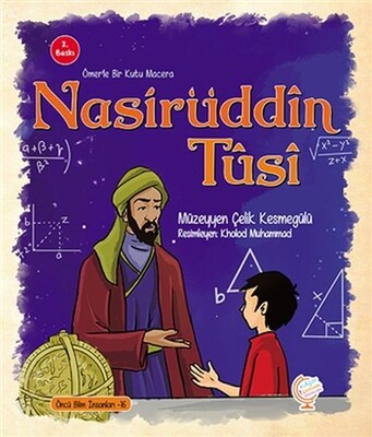 Ömer'le Bir Kutu Macera: Nasiruddin Tusi - Kaşif Çocuk Yayınları