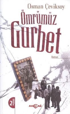 Ömrümüz Gurbet - 1