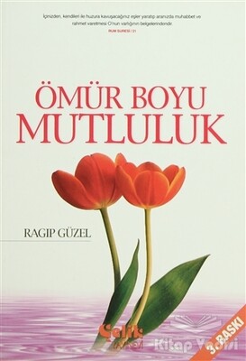 Ömür Boyu Mutluluk - Çelik Yayınevi