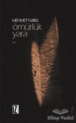 Ömürlük Yara - İz Yayıncılık