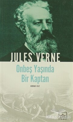 On Beş Yaşında Bir Kaptan - 1. Cilt - İthaki Yayınları