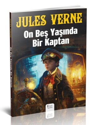 On Beş Yaşında Bir Kaptan - Bilgili Yayıncılık