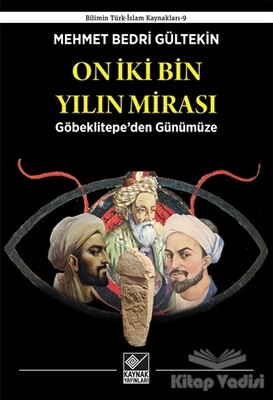 On İki Bin Yılın Mirası - Kaynak (Analiz) Yayınları