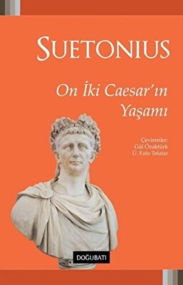 On İki Caesar'ın Yaşamı - Doğu Batı Yayınları