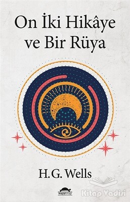 On İki Hikaye ve Bir Rüya - Maya Kitap