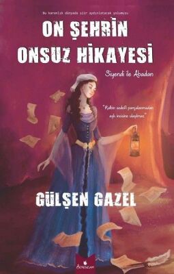 On Şehrin Onsuz Hikayesi - 1