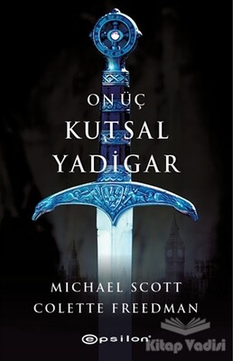 On Üç Kutsal Yadigar - Epsilon Yayınları