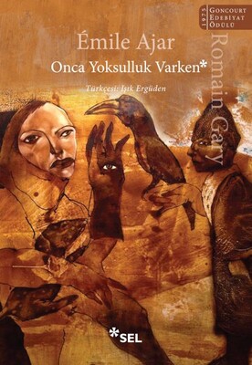 Onca Yoksulluk Varken - Sel Yayınları