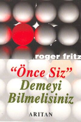 Önce Siz Demeyi Bilmelisiniz - 1