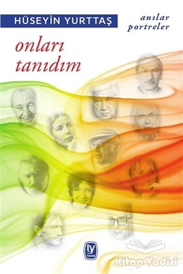 Onları Tanıdım - Tekin Yayınevi