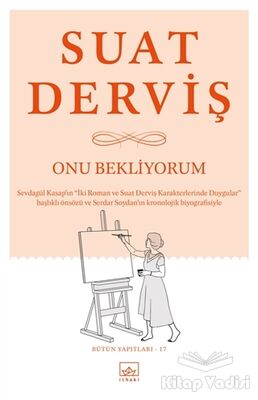 Onu Bekliyorum - 1