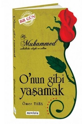 O'nun Gibi Yaşamak - Mavi Lale Yayınları