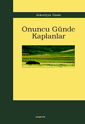 Onuncu Günde Kaplanlar - Araştırma Yayınları