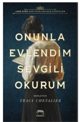 Onunla Evlendim Sevgili Okurum - Yabancı Yayınları