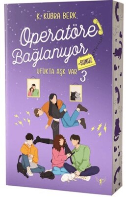 Operatöre Bağlanıyorsunuz 3 - Ufukta Aşk Var - Artemis Yayınları