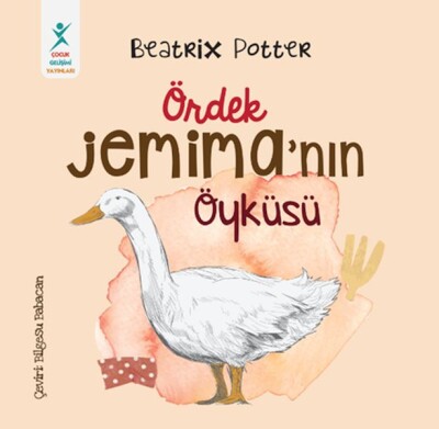 Ördek Jemima’nın Öyküsü - Çocuk Gelişim Yayınları