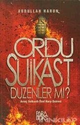 Ordu Suikast Düzenler mi? - Paradoks Yayınları