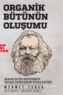 Organik Bütünün Oluşumu - Habitus Kitap