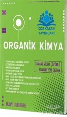 Organik Kimya - Çöz Kazan Yayınları
