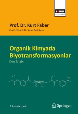 Organik Kimyada Biyotransformasyonlar - Eğitim Yayınevi