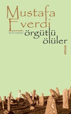 Örgütlü Ölüler - Beyan Yayınları