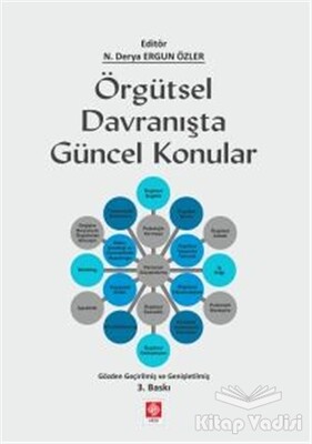 Örgütsel Davranışta Güncel Konular - Ekin Yayınevi