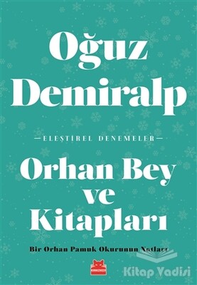 Orhan Bey ve Kitapları - Kırmızı Kedi Yayınevi