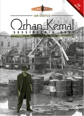 Orhan Kemal Sessizlerin Sesi (Cd Ek'li) - Everest Yayınları