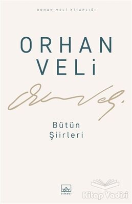 Orhan Veli - Bütün Şiirleri - 1