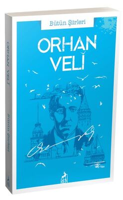 Orhan Veli Bütün Şiirleri - 1