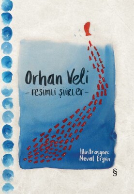 Orhan Veli Resimli Şiirler - Everest Yayınları