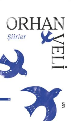 Orhan Veli Şiirler - 1