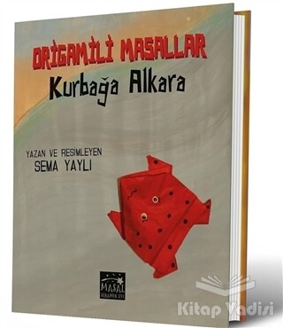 Origamili Masallar - Kurbağa Alkara - MSE Yayınları