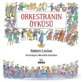 Orkestranın Öyküsü - 1