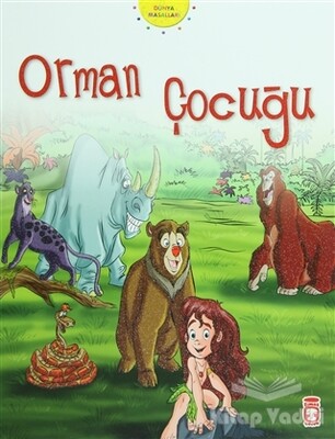 Orman Çocuğu - İlk Genç Timaş