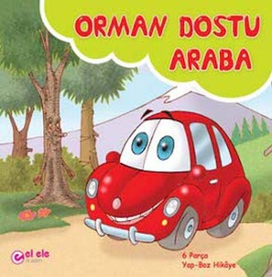 Orman Dostu Araba - El Ele İlk Adım Yayınevi