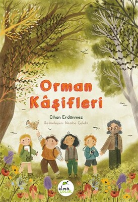 Orman Kâşifleri - Elma Yayınevi