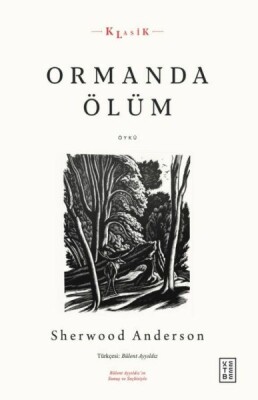 Ormanda Ölüm - Ketebe Yayınları