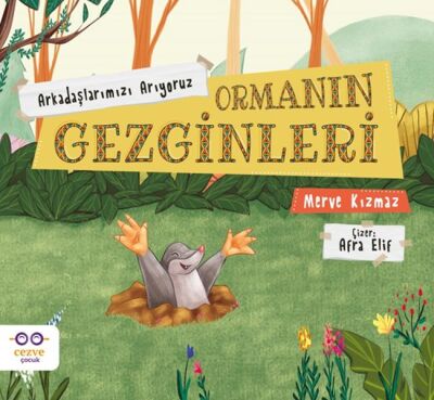 Ormanın Gezginleri – Arkadaşlarımızı Arıyoruz - 1