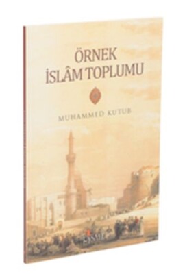 Örnek İslam Toplumu - Risale Yayınları