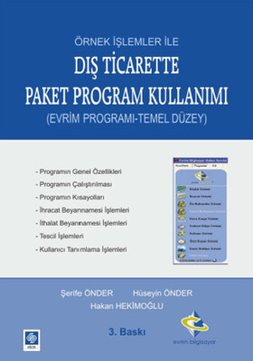 Örnek İşlemler ile Dış Ticarette Paket Program Kullanımı - Ekin Yayınevi