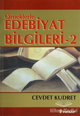 Örneklerle Edebiyat Bilgileri 2 - İnkılap Kitabevi