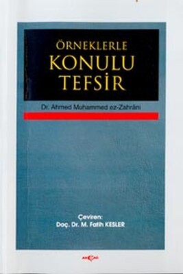 Örneklerle Konulu Tefsir - Akçağ Yayınları