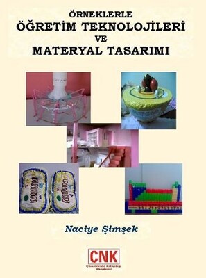 Örneklerle Öğretim Teknolojileri Materyal Tasarımı - Çanakkale Kitaplığı